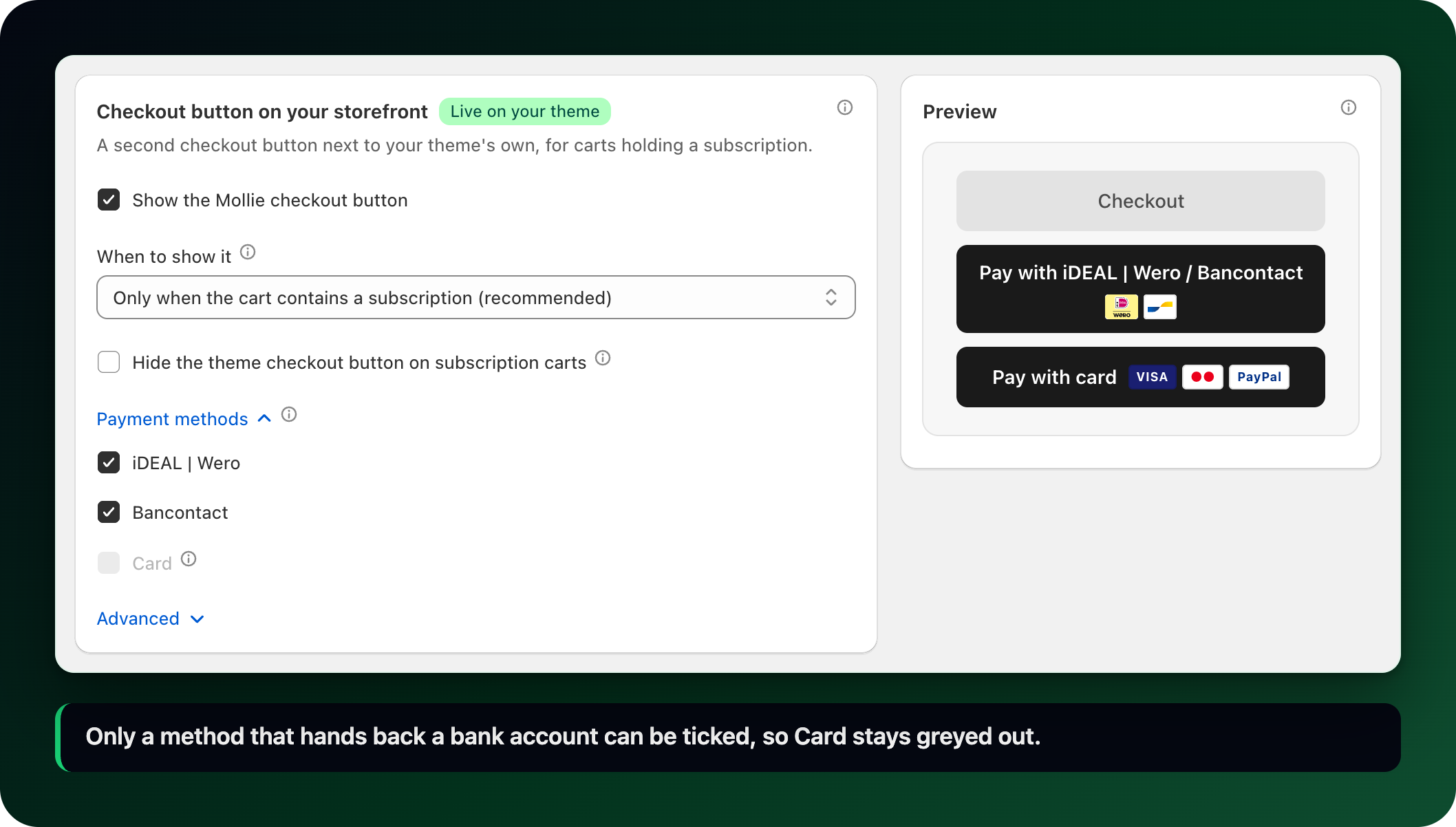 The checkout button card with the payment methods open, and a preview of the buttons The checkout button card with the payment methods open, and a preview of the buttons