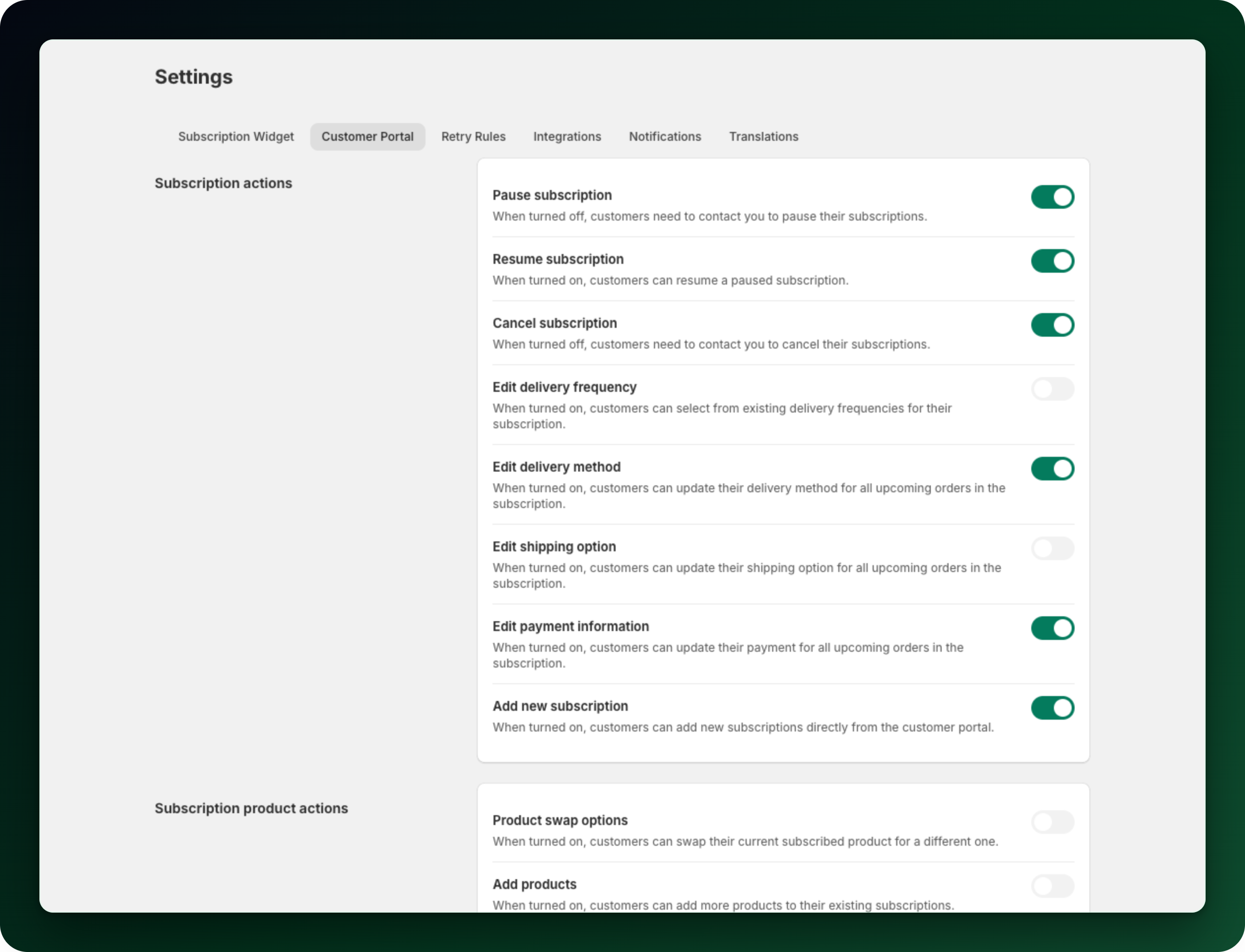 The Customer Portal settings, with Product swap options still turned off under Subscription product actions The Customer Portal settings, with Product swap options still turned off under Subscription product actions