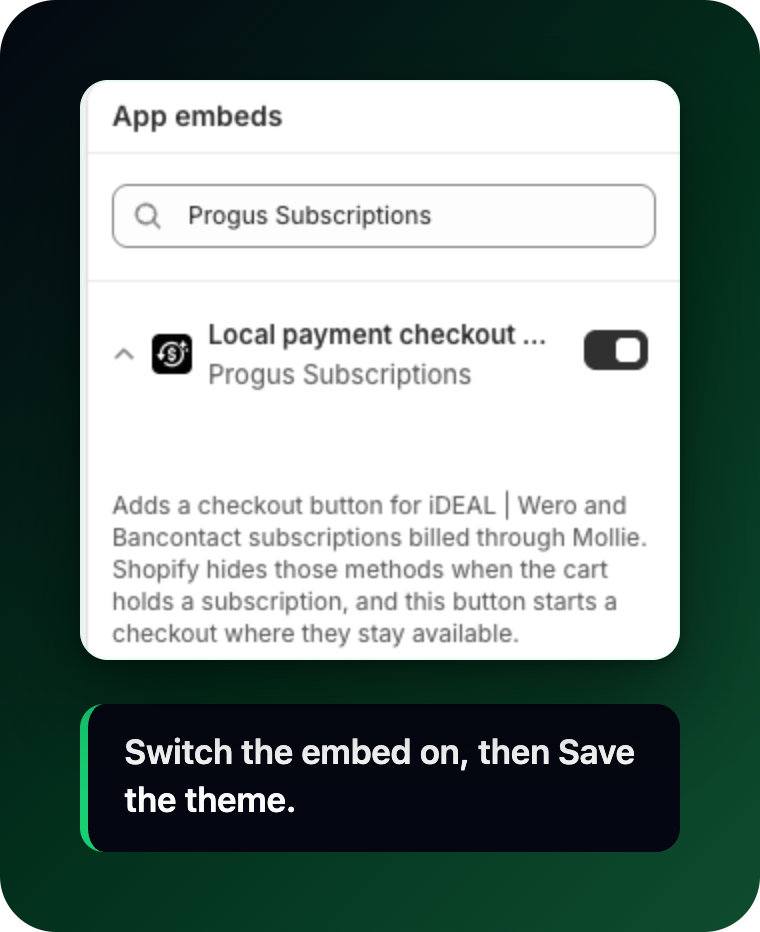 App embeds in the theme editor, with Local payment checkout (Mollie) switched on App embeds in the theme editor, with Local payment checkout (Mollie) switched on